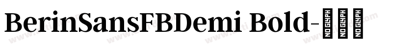 BerinSansFBDemi Bold字体转换